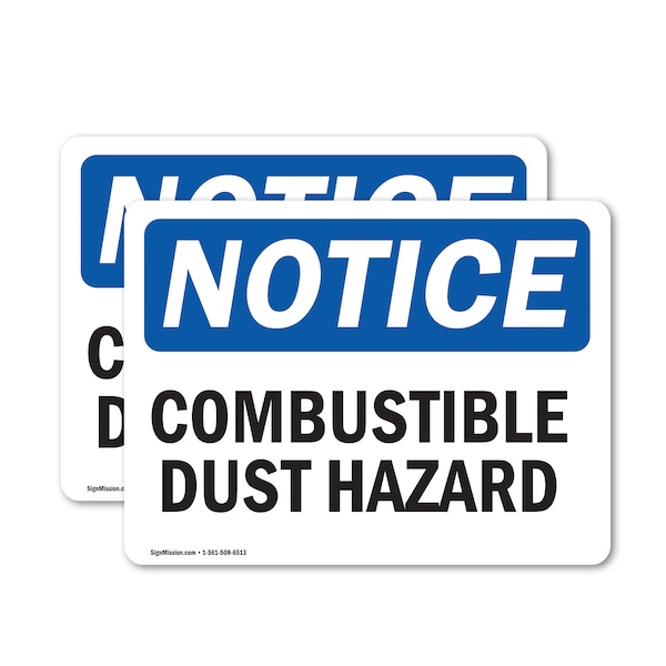 Signmission Combustible Dust Hazard OSHA Notice Sign, Vinyl Decal, 7in W x 5in L, 2PK OS-2PACK-NS-D-57-L-10721 - main